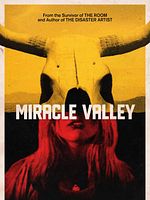 Poster der Miracle Valley