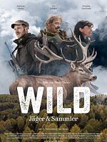 Poster der Wild - Jäger und Sammler