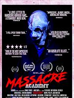 Poster der Massacre Academy