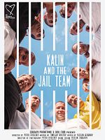 Poster der Kalin and the Jail Team