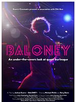 Poster der Baloney: A Queer Male Burlesque Documentary