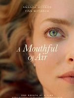 Poster der A Mouthful Of Air