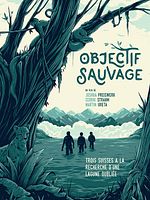 Poster der Objectif Sauvage