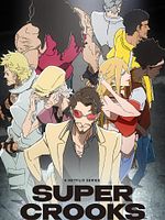 Poster der Super Crooks