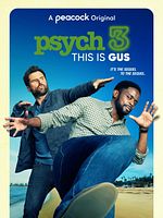 Poster der Psych 3: This Is Gus