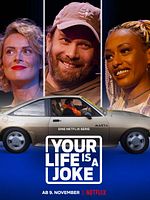 Poster der Your Life Is A Joke
