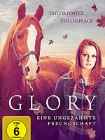 Poster der Glory - Eine ungezähmte Freundschaft