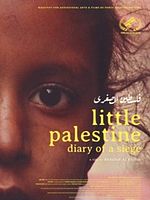Poster der Little Palestine, Diary of a Siege