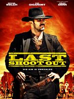 Poster der Last Shoot Out
