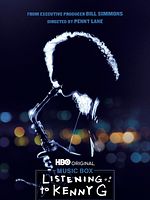Poster der Listening To Kenny G