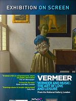 Poster der Exhibition On Screen: Vermeer And Music