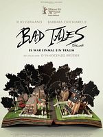 Poster der Bad Tales - Es war einmal ein Traum