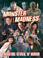 Poster der Monster Madness: The Gothic Revival of Horror