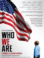 Poster der Who We Are: A Chronicle Of Racism In America