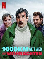 Poster der 1000 km weit weg von Weihnachten