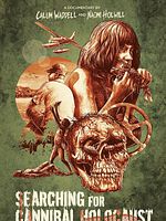 Poster der Searching For Cannibal Holocaust