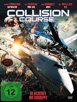 Poster der Collision Course - Blackout im Cockpit