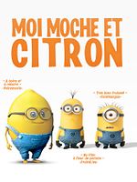 Poster der Moi, moche et Citron