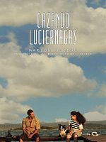 Poster der Cazando Luciérnagas