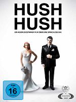 Poster der Hush Hush - Ein ausdrucksstarker Film über eine sprachlose Ehe