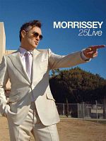 Poster der Morrissey 25: Live