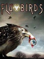 Poster der Flu Bird Horror