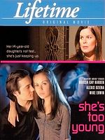 Poster der She's Too Young