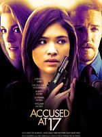 Poster der Accused at 17