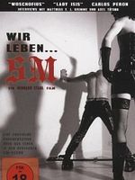 Poster der Wir leben... SM