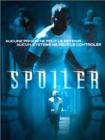 Poster der Spoiler - Verdammt im Eis