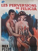 Poster der Les mille et une perversions de Felicia