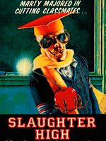 Poster der Slaughter High