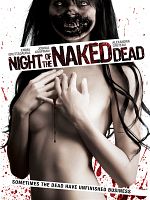 Poster der Night Of The Naked Dead