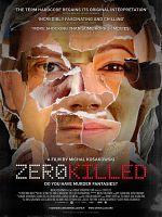 Poster der Zero Killed