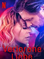 Poster der Verlorene Liebe