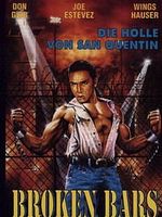 Poster der Broken Bars - Die Hölle von San Quentin
