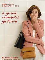 Poster der A Grand Romantic Gesture