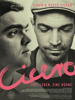 Poster der Cicero - Zwei Leben, eine Bühne