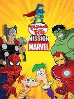 Poster der Phineas and Ferb Mission Marvel