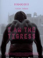 Poster der I Am The Tigress