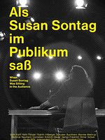 Poster der Als Susan Sontag im Publikum saß