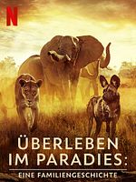Poster der Überleben im Paradies: Eine Familiengeschichte