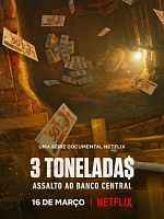 Bild von Drei Tonnen: Der Überfall auf die brasilianische Zentralbank