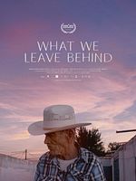 Poster der What We Leave Behind