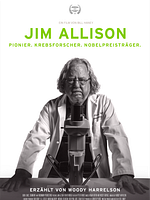 Poster der Jim Allison - Pionier. Krebsforscher. Nobelpreisträger.