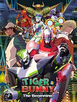 Poster der Gekijouban Tiger & Bunny: The Beginning