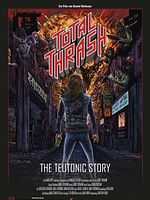 Poster der Total Thrash - The Teutonic Story