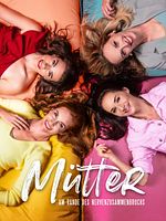 Poster der Mütter - Am Rande des Nervenzusammenbruchs