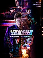Poster der Yaksha: Ruthless Operations