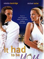 Poster der It Had to Be You